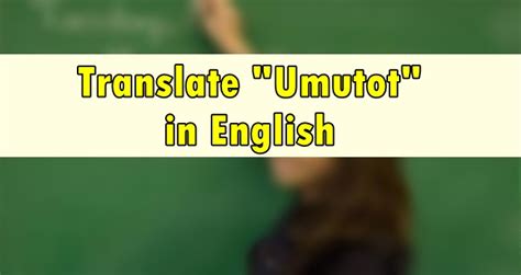 umutot in English .
